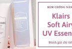 Kem chống nắng Klairs Soft Airy UV Essence
