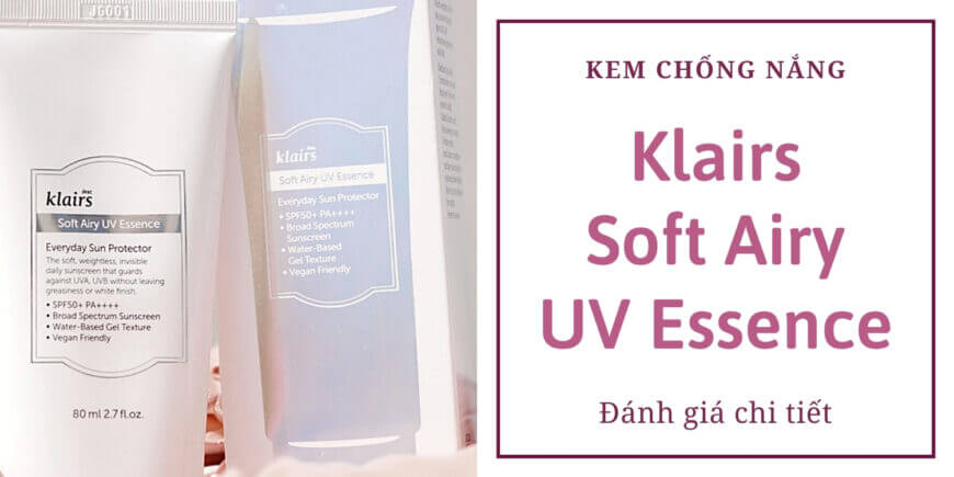 Kem chống nắng Klairs Soft Airy UV Essence